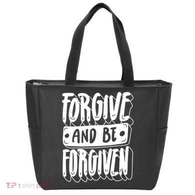 Forgive And Be Forgiven Tote Bag