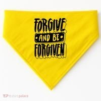 Forgive And Be Forgiven USA-Made Doggie Bandana thumb 0