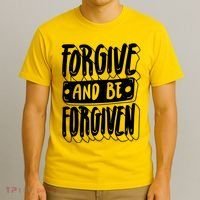 Forgive And Be Forgiven T-Shirt thumb 3