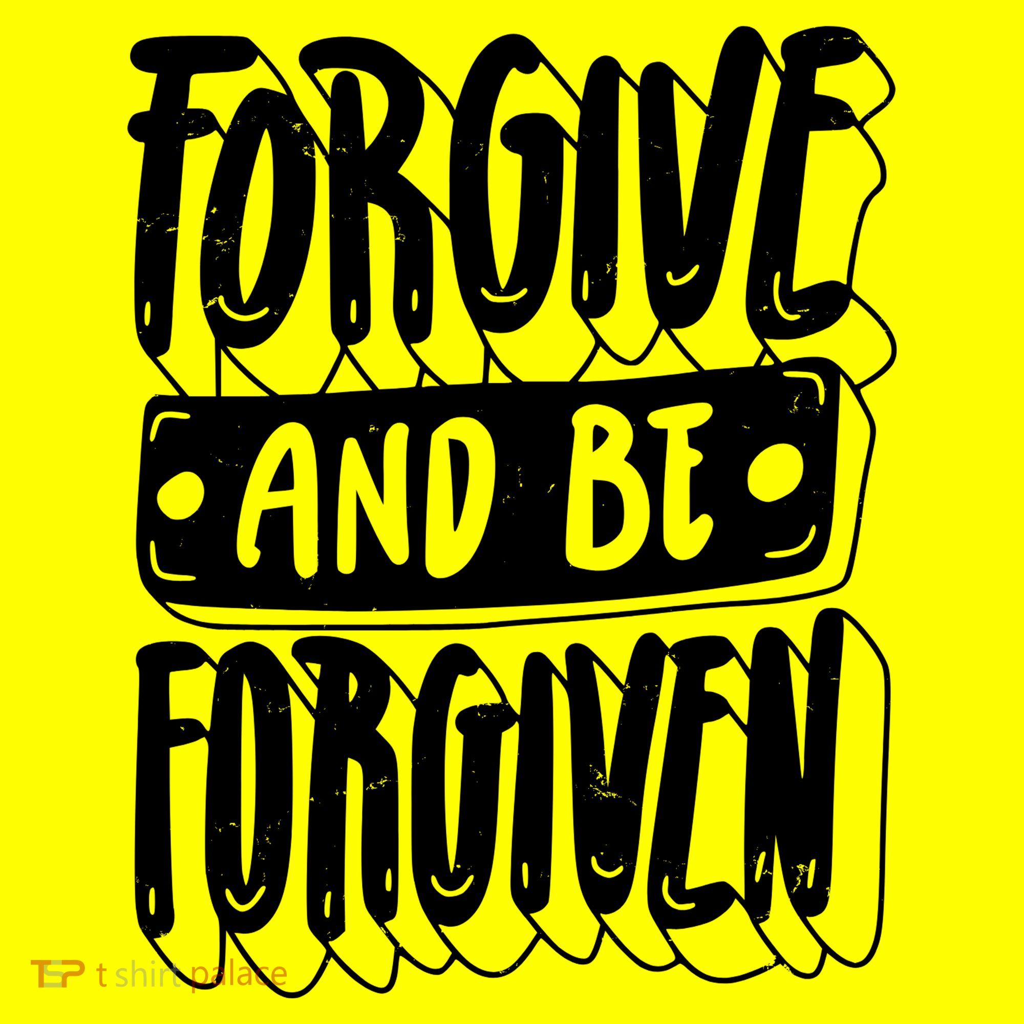 Forgive And Be Forgiven Button