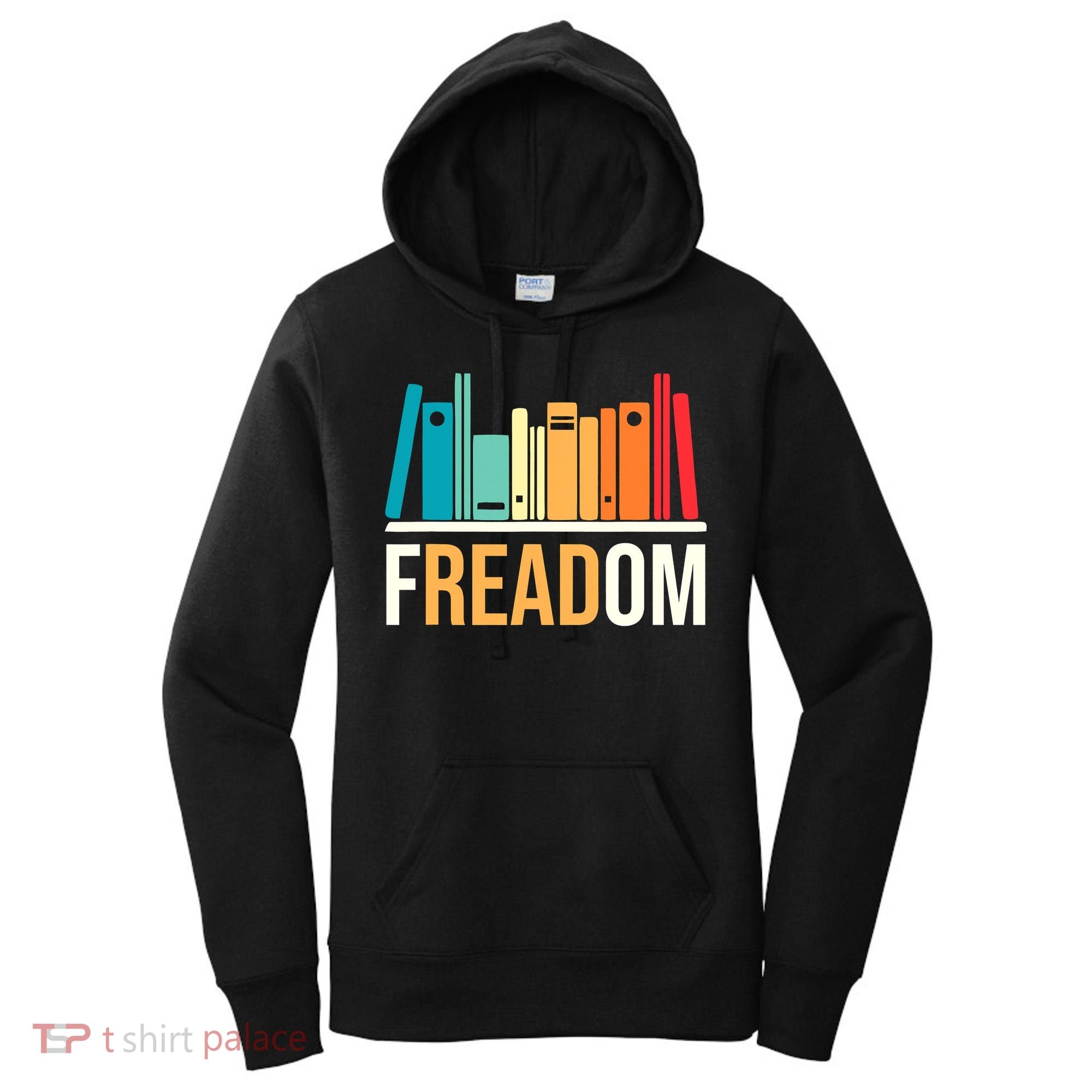 Freadom Anti Ban Books Freedom To Read Book Lover Reading Women's Hoodie