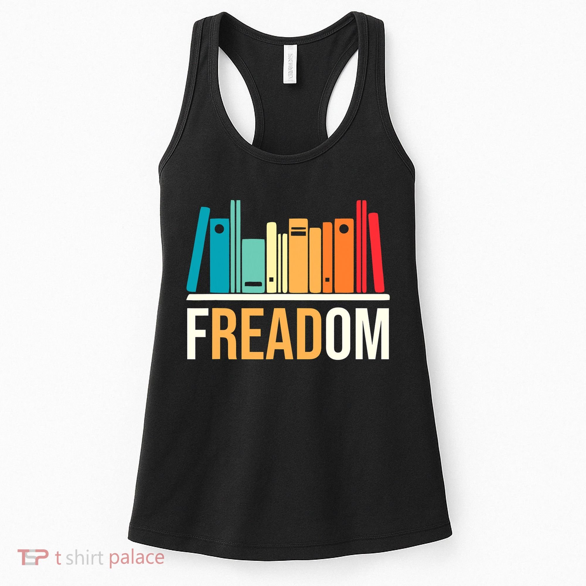 Freadom Anti Ban Books Freedom To Read Book Lover Reading Women's Tank Top