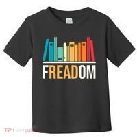 Freadom Anti Ban Books Freedom To Read Book Lover Reading Toddler T-Shirt thumb 0