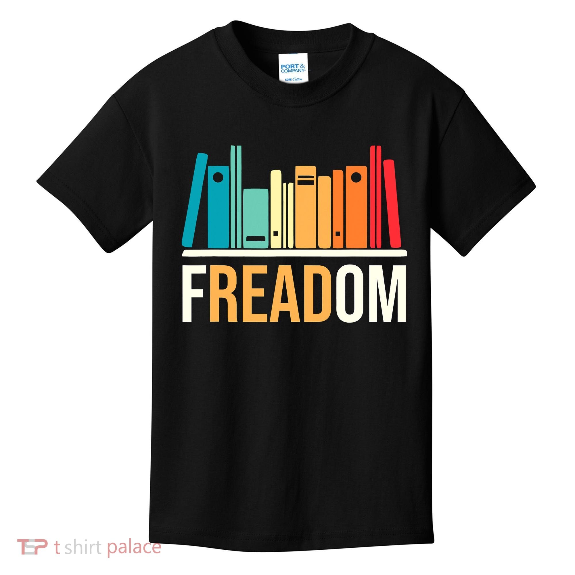 Freadom Anti Ban Books Freedom To Read Book Lover Reading Kids T-Shirt
