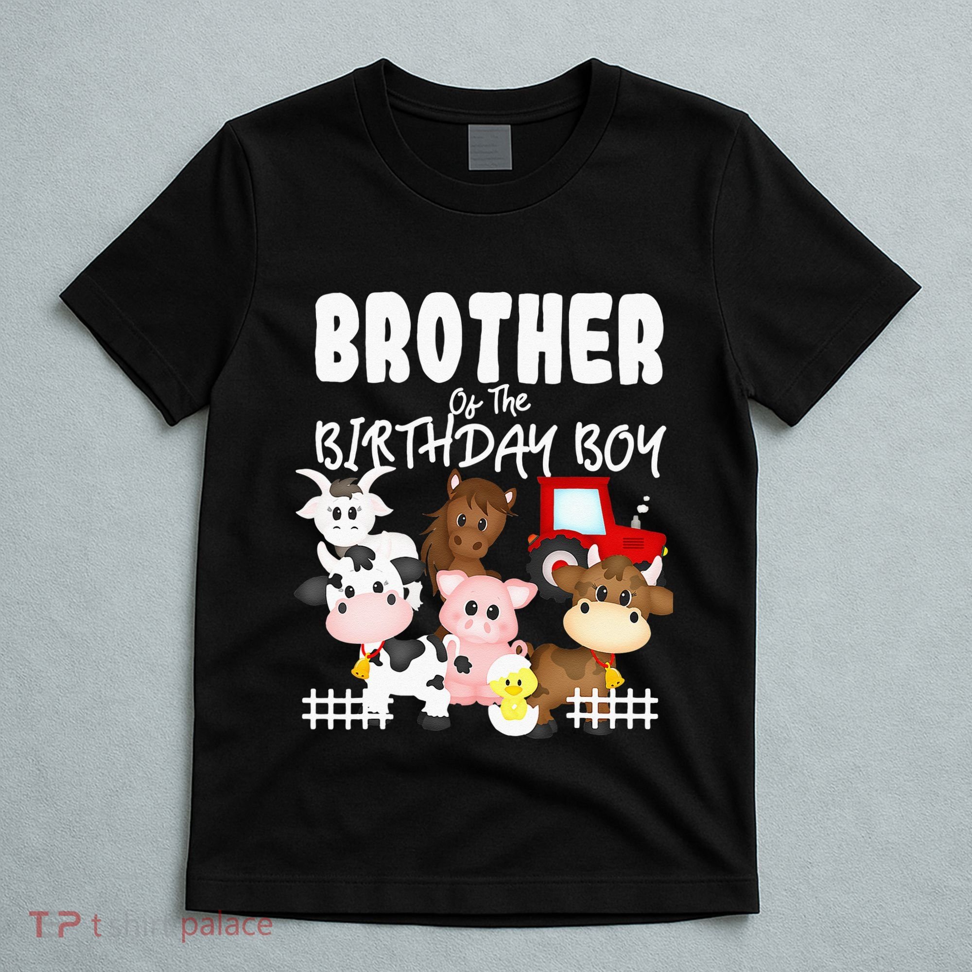 Farm Animals Barnyard Farm House Brother Of The Birthday Boy T-Shirt