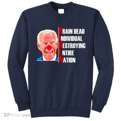 Funny Anti Biden Sweatshirt