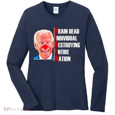 Funny Anti Biden Women's Long Sleeve Shirt