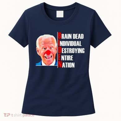 Funny Anti Biden Women's T-Shirt