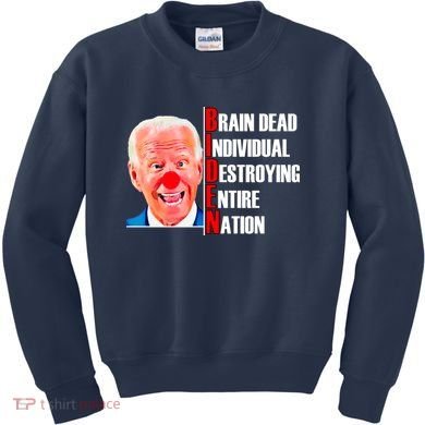 Funny Anti Biden Kids Sweatshirt