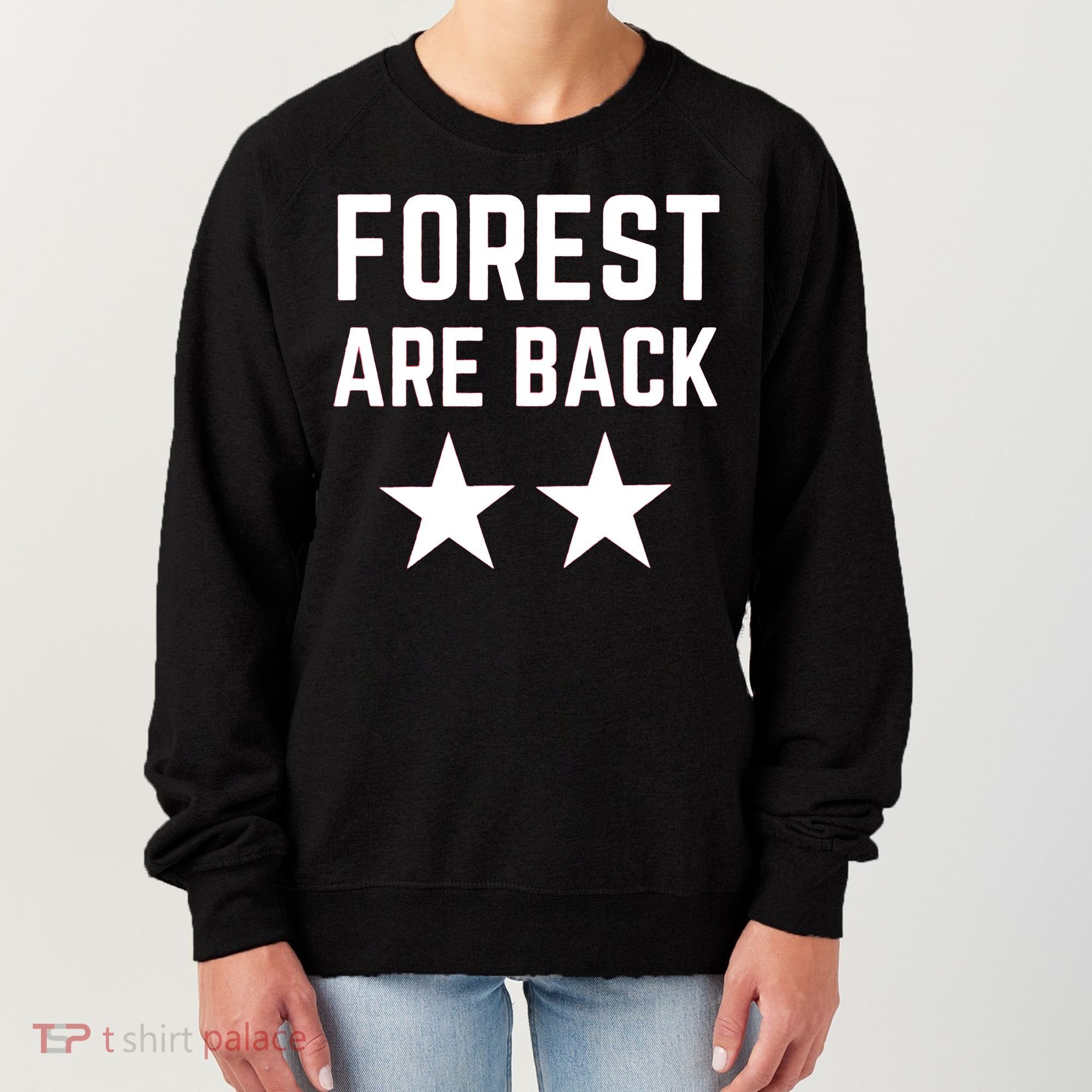 Forest Are Back Nottingham Soccer Sport Trending Women's Sweatshirt