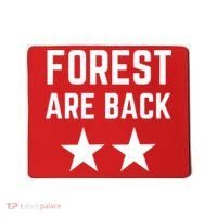 Forest Are Back Nottingham Soccer Sport Trending Mousepad thumb 0