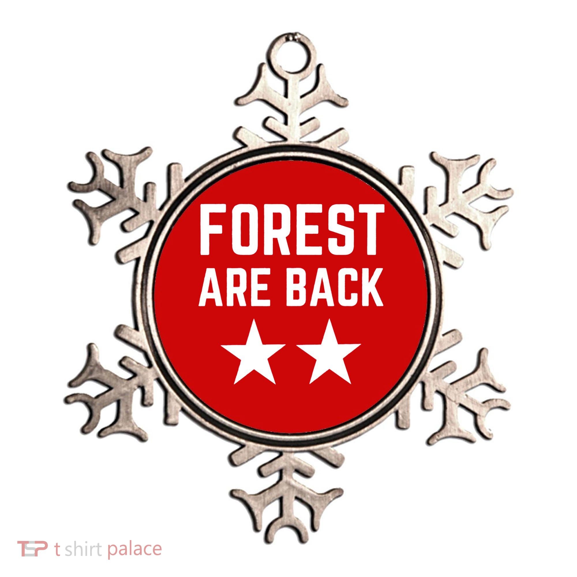 Forest Are Back Nottingham Soccer Sport Trending Ornament