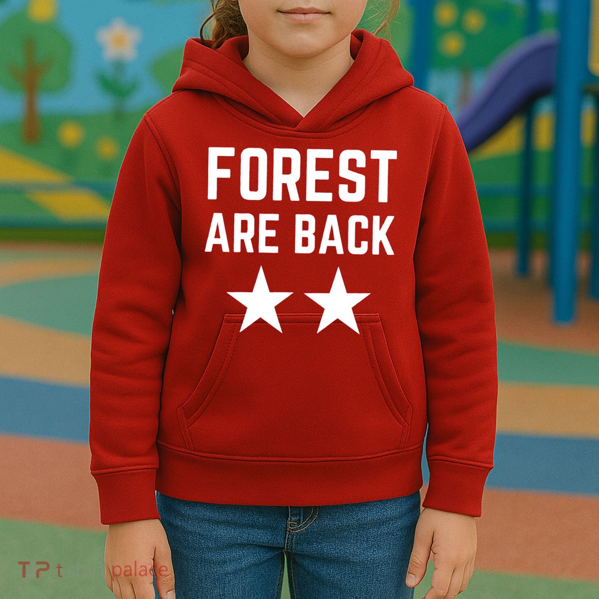 Forest Are Back Nottingham Soccer Sport Trending Kids Hoodie