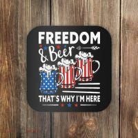 Freedom And Beer That`s Why I`m Here Funny 4th Of July Coaster thumb 0