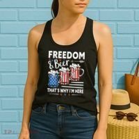 Freedom And Beer That`s Why I`m Here Funny 4th Of July Women's Tank Top thumb 2