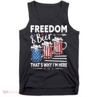Freedom And Beer That`s Why I`m Here Funny 4th Of July Tank Top thumb 0