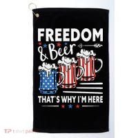 Freedom And Beer That`s Why I`m Here Funny 4th Of July Golf Towel thumb 0