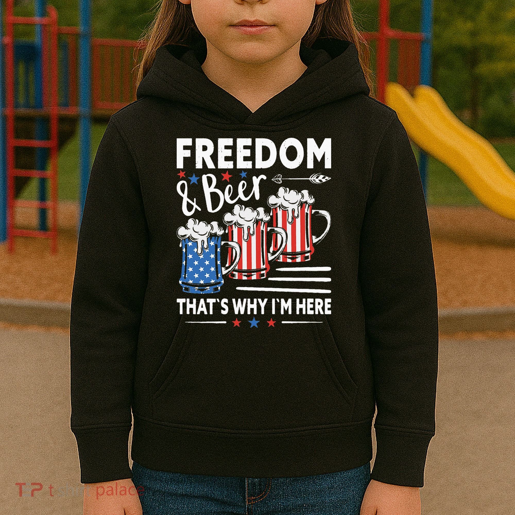 Freedom And Beer That`s Why I`m Here Funny 4th Of July Kids Hoodie