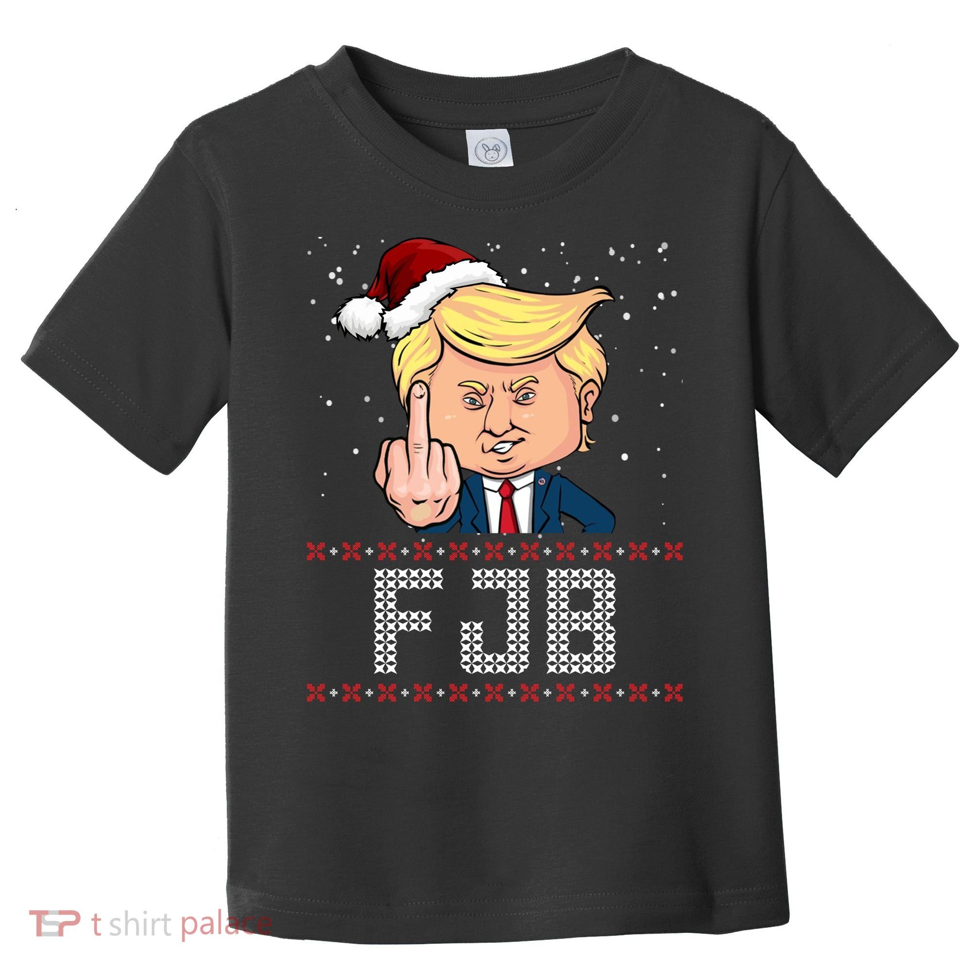 FJB Anti Biden Trump Flicking Off Ugly Christmas Toddler T-Shirt