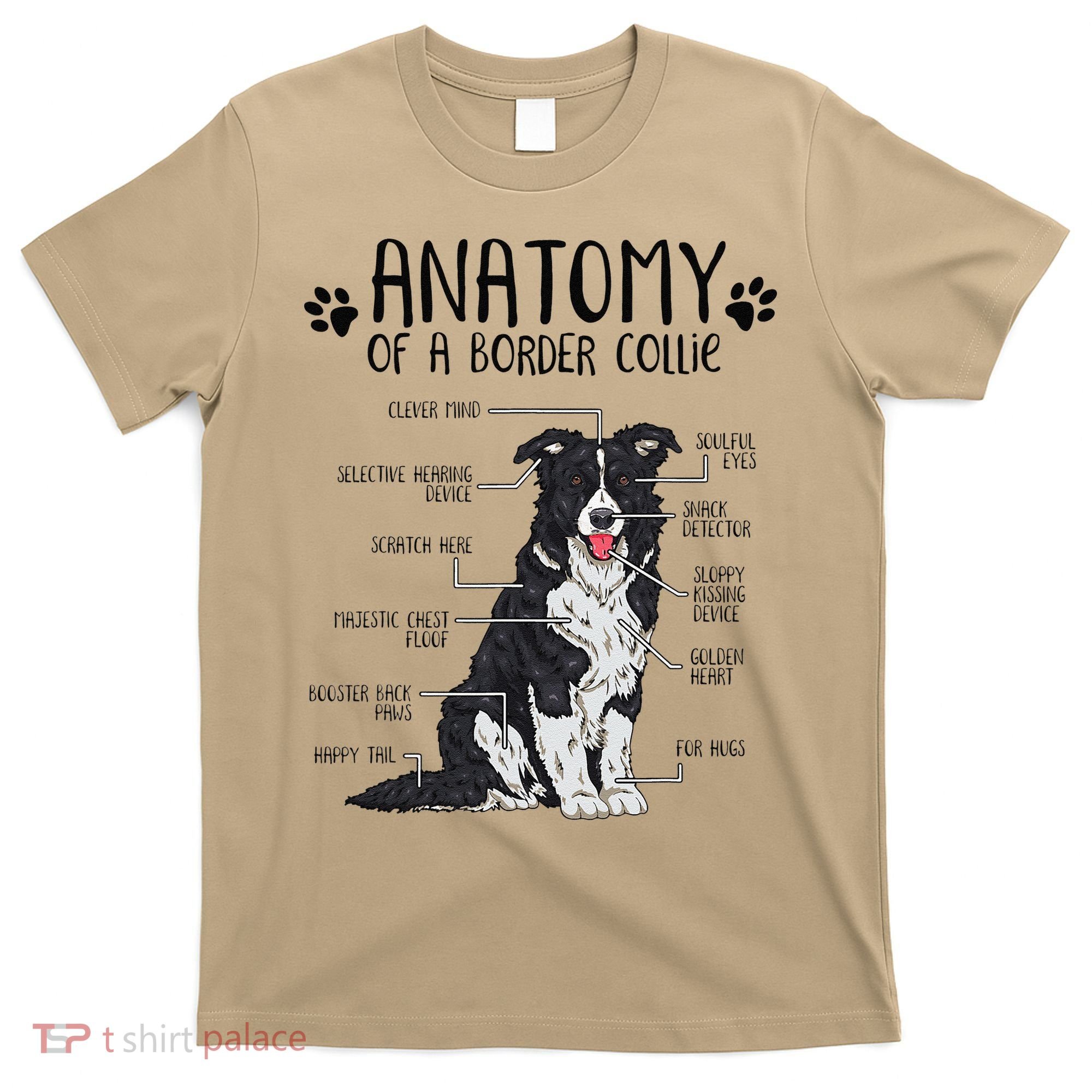 Funny Anatomy Border Collie Dog Lover Gift T-Shirt