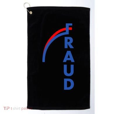 Fraud Anti Biden Golf Towel