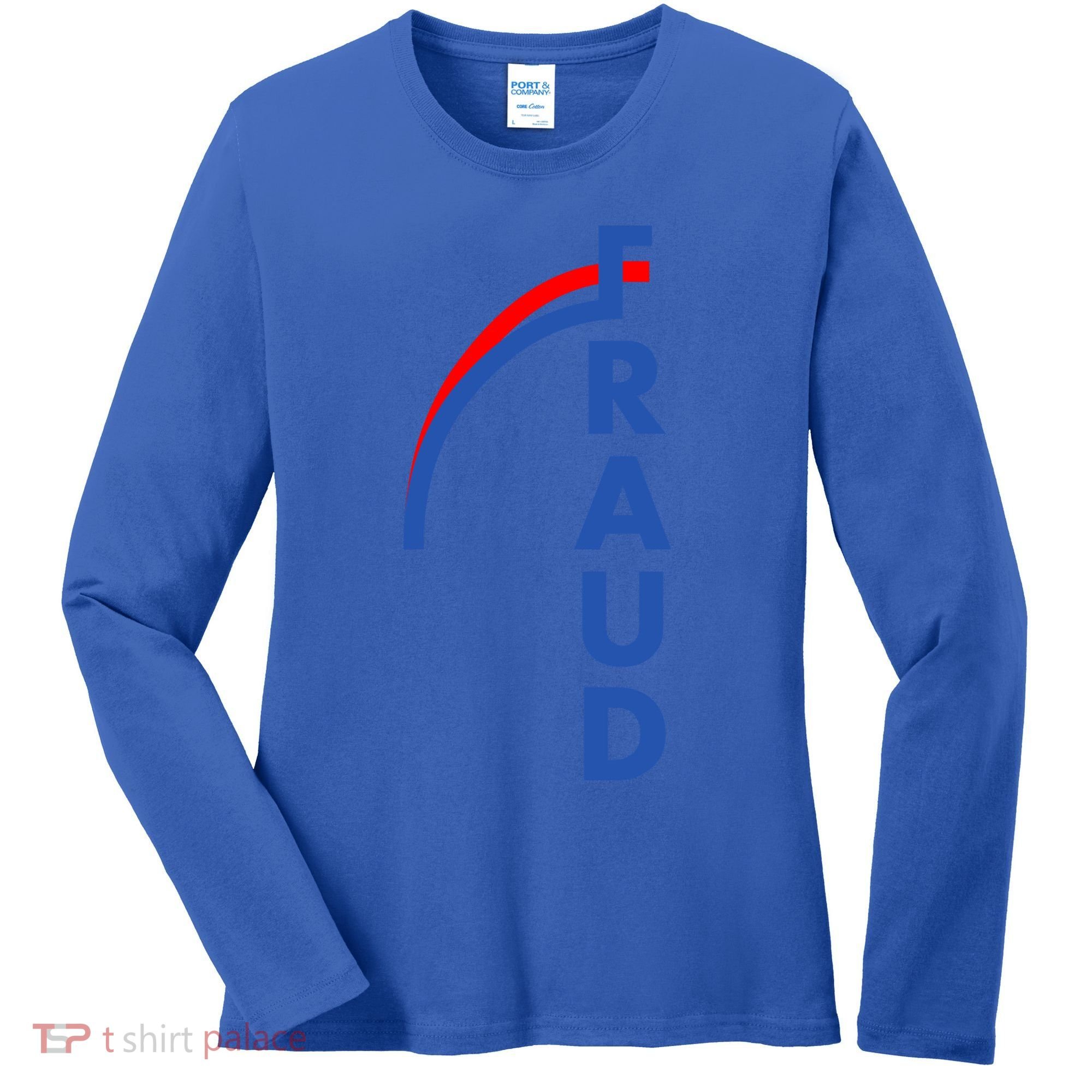 Fraud Anti Biden Women's Long Sleeve Shirt