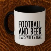 Football And Beer That's Why I'm Here Coffee Mug thumb 2