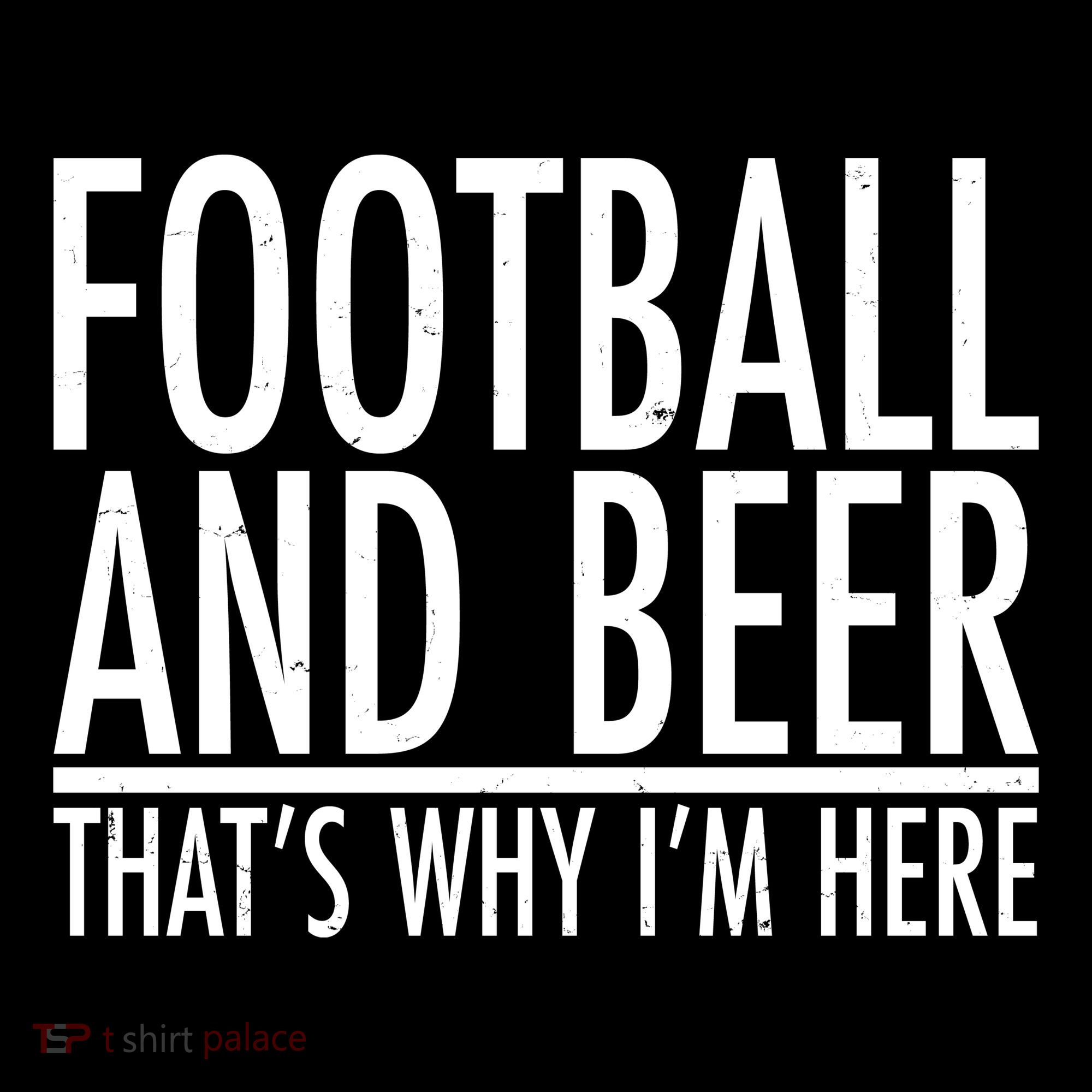 Football And Beer That's Why I'm Here Women's Tank Top