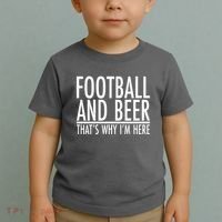 Football And Beer That's Why I'm Here Toddler T-Shirt thumb 2