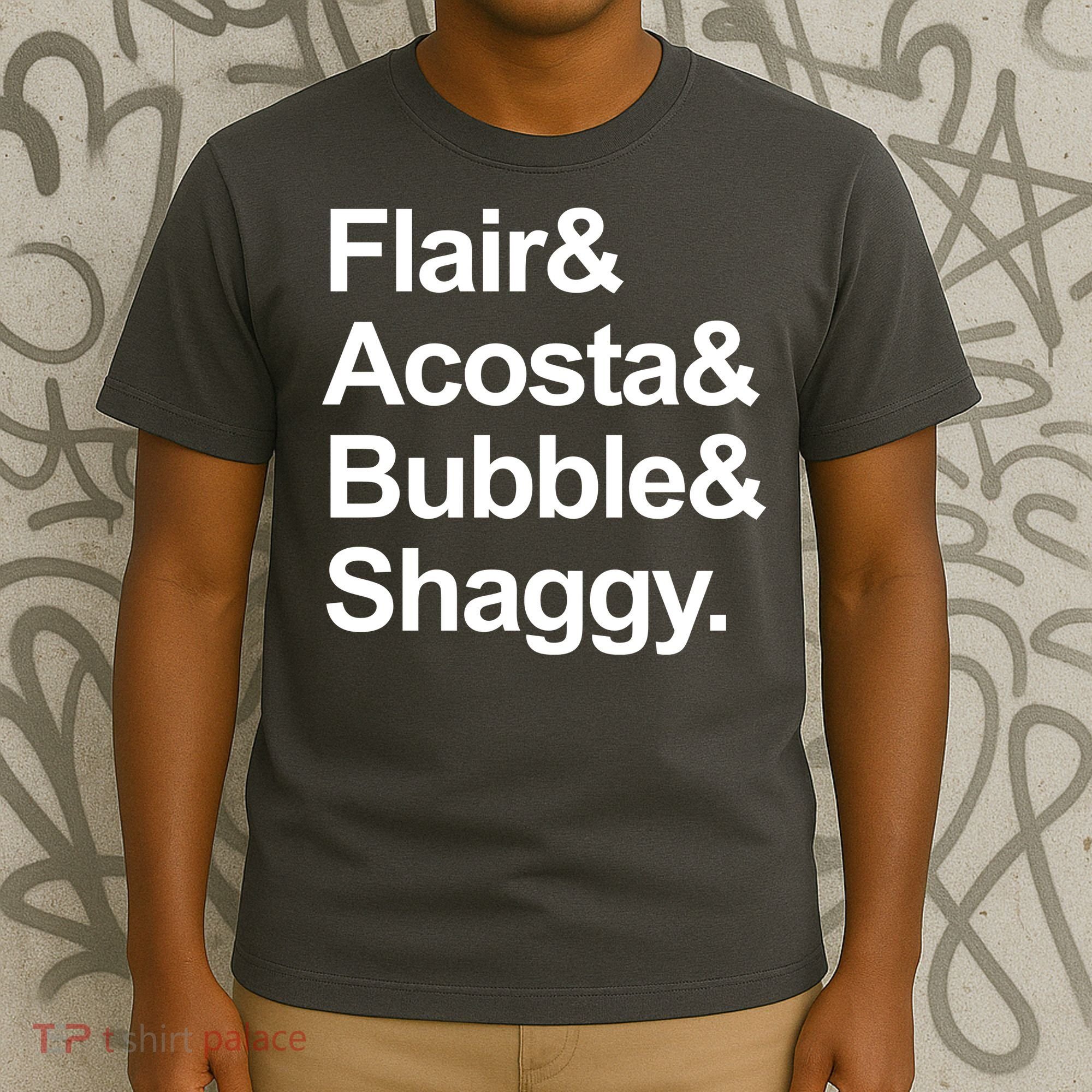 Flair Acosta Bubble And Shaggy T-Shirt