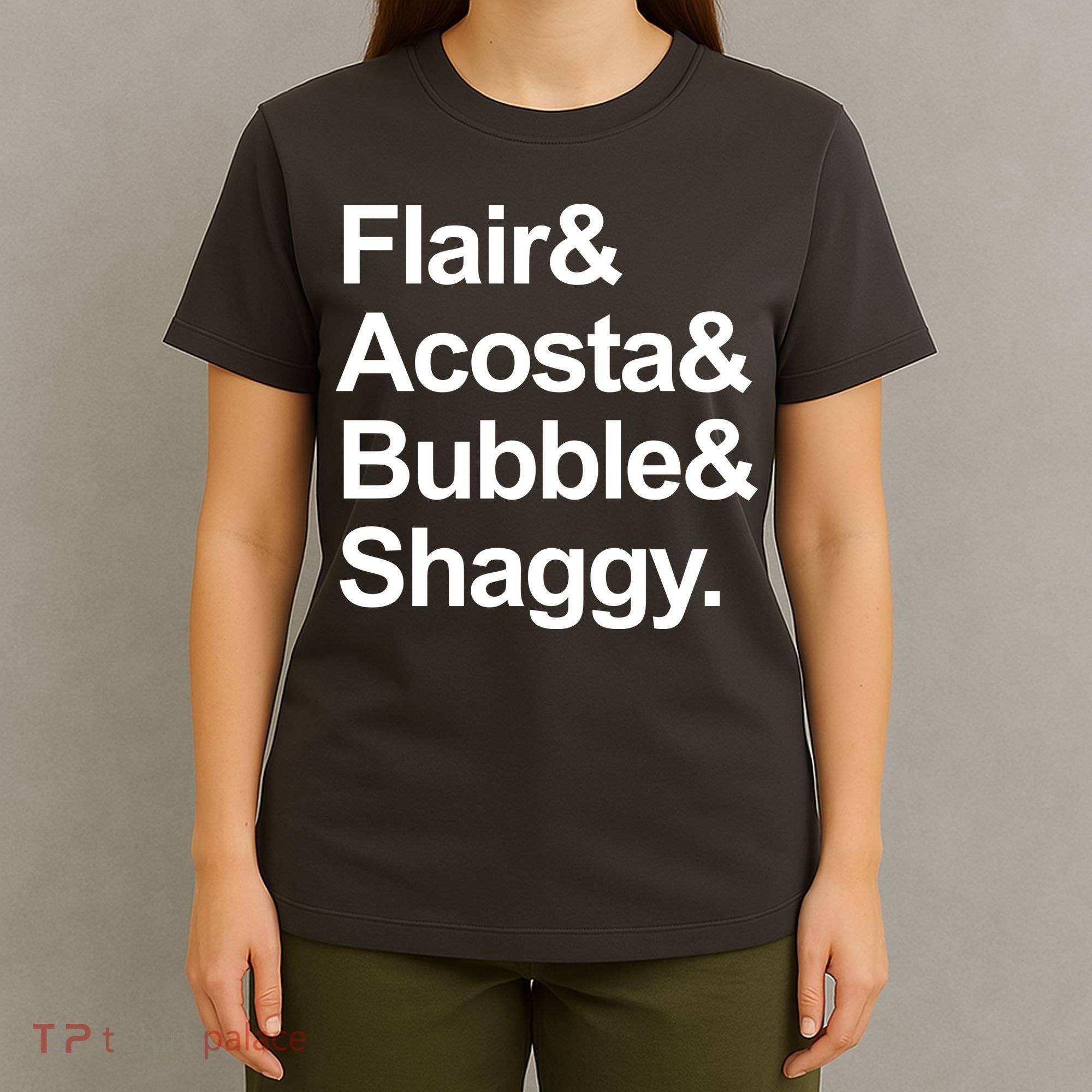 Flair Acosta Bubble And Shaggy T-Shirt