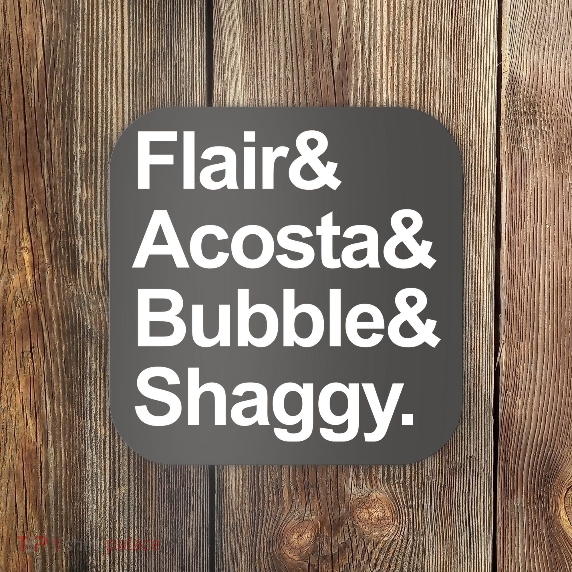 Flair Acosta Bubble And Shaggy Coaster