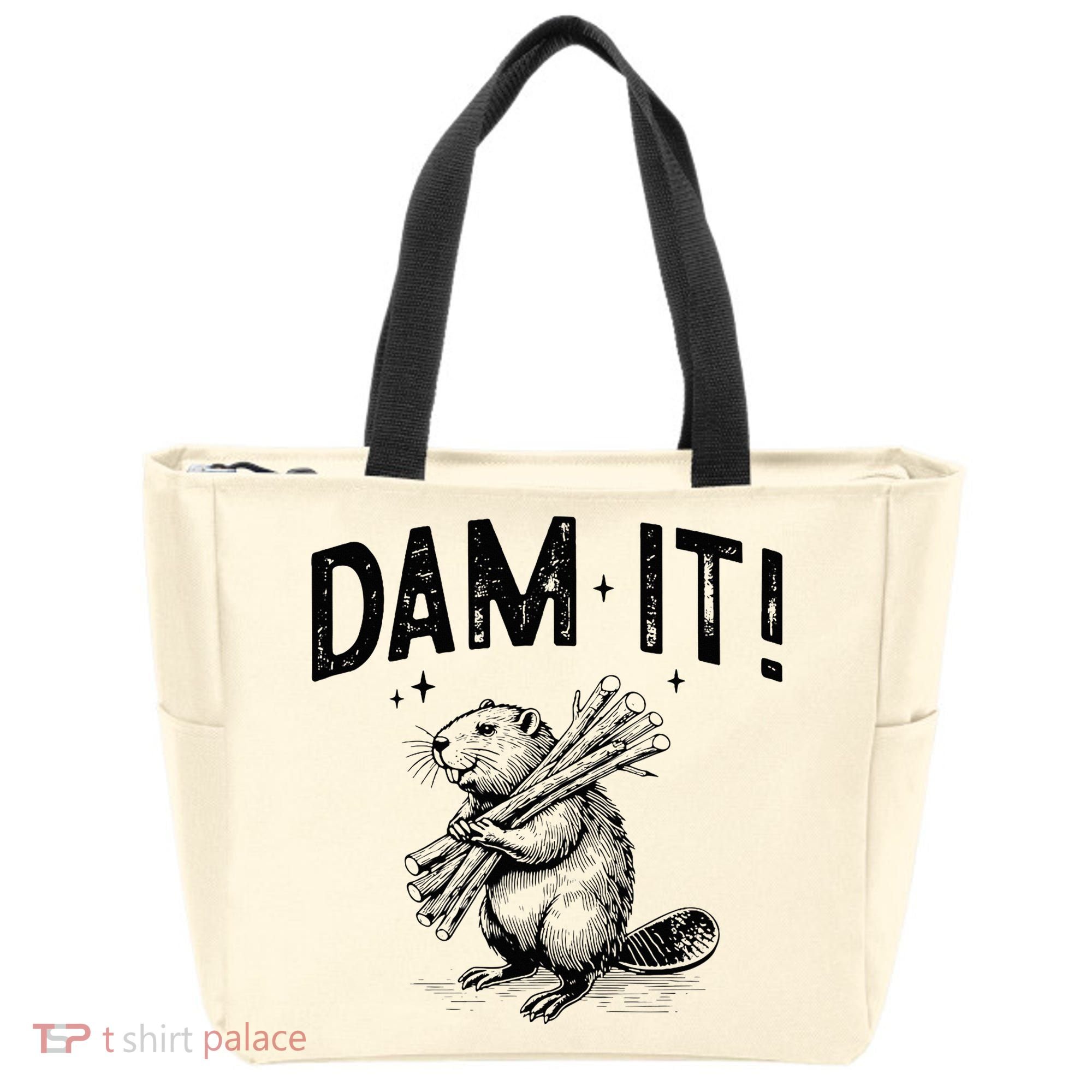 Funny Animal Beaver Dam It Tote Bag