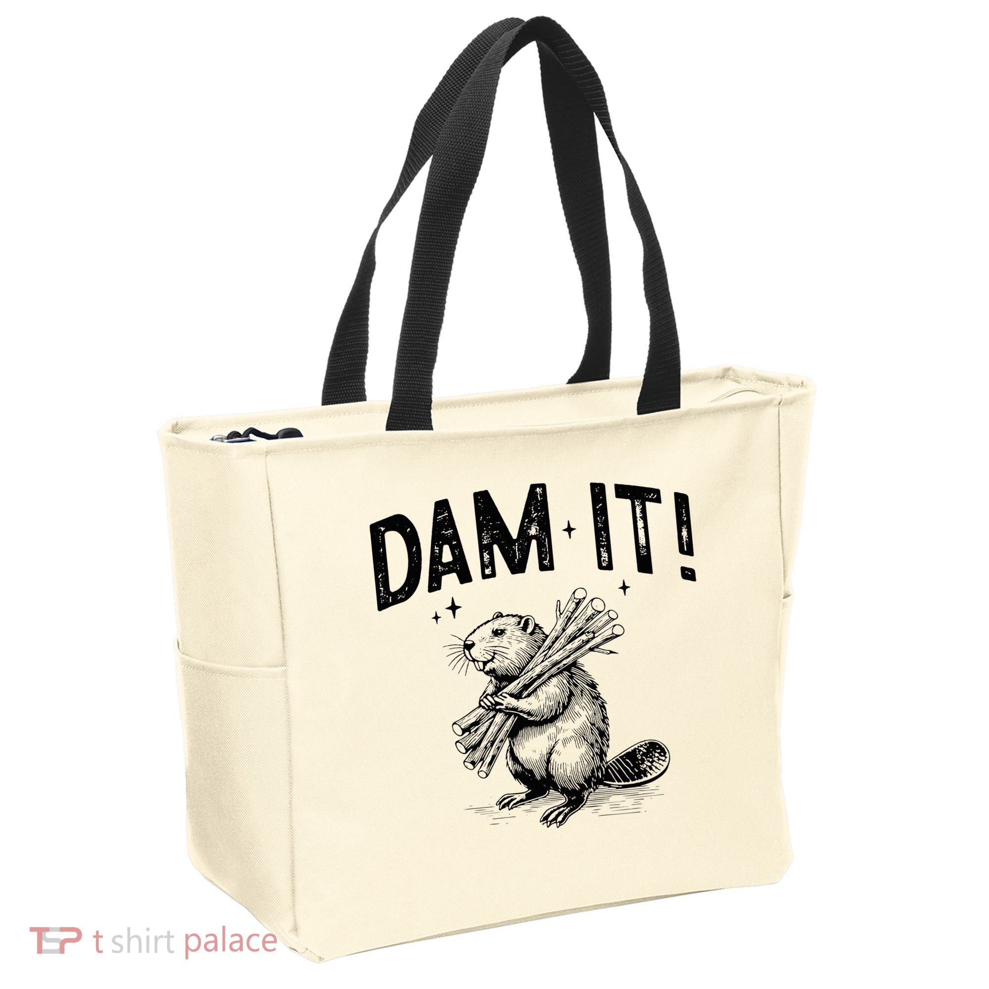 Funny Animal Beaver Dam It Tote Bag