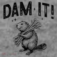 Funny Animal Beaver Dam It Toddler Hoodie thumb 2