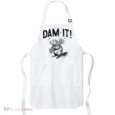 Funny Animal Beaver Dam It Apron