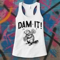 Funny Animal Beaver Dam It Women's Tank Top thumb 3