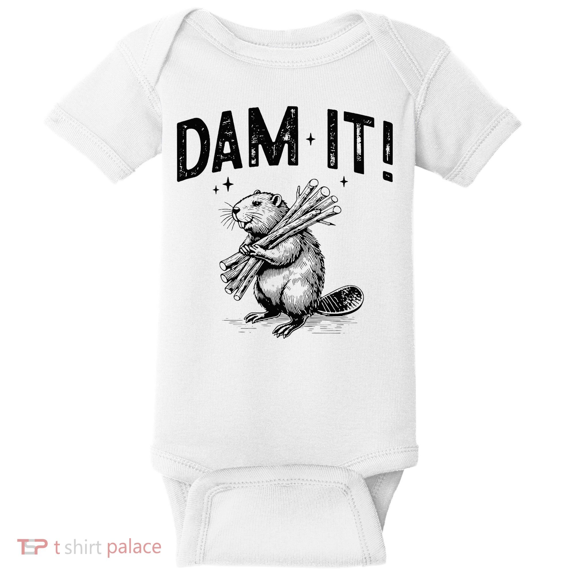 Funny Animal Beaver Dam It Baby Bodysuit