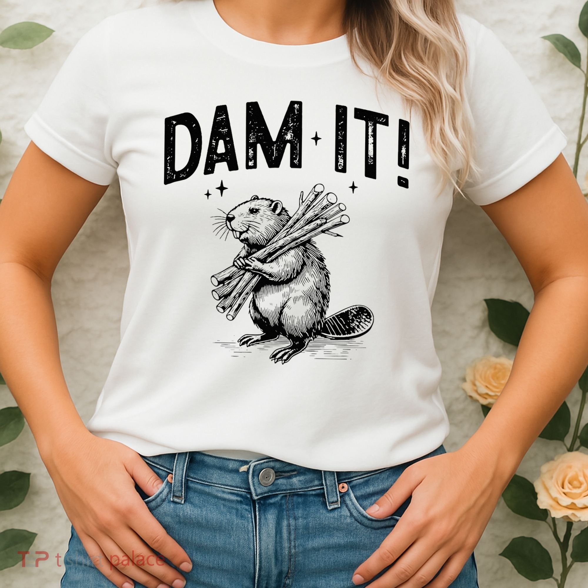 Funny Animal Beaver Dam It Women's T-Shirt