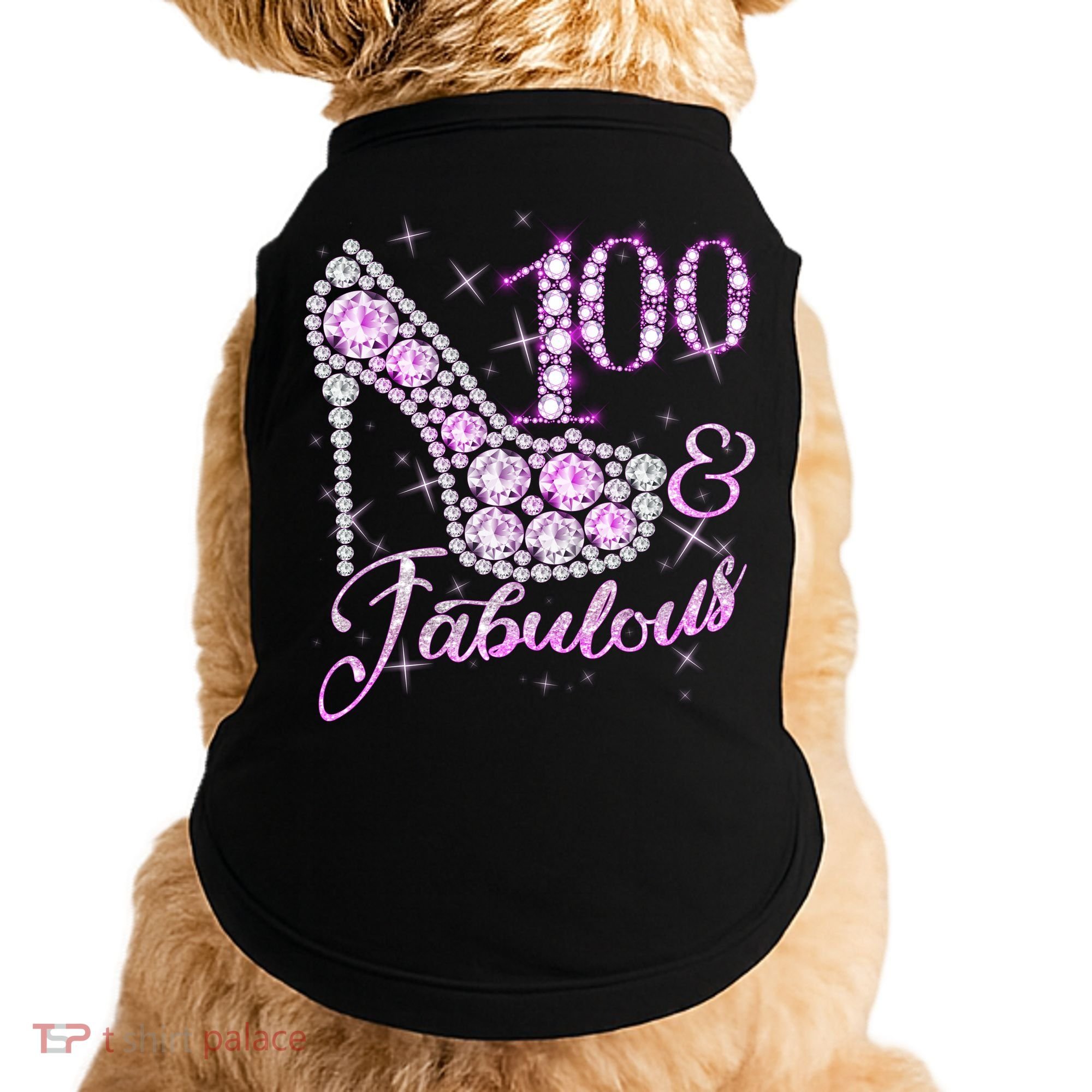 Fabulous & 100 Sparkly Shiny Heel 100th Birthday Doggie Tank