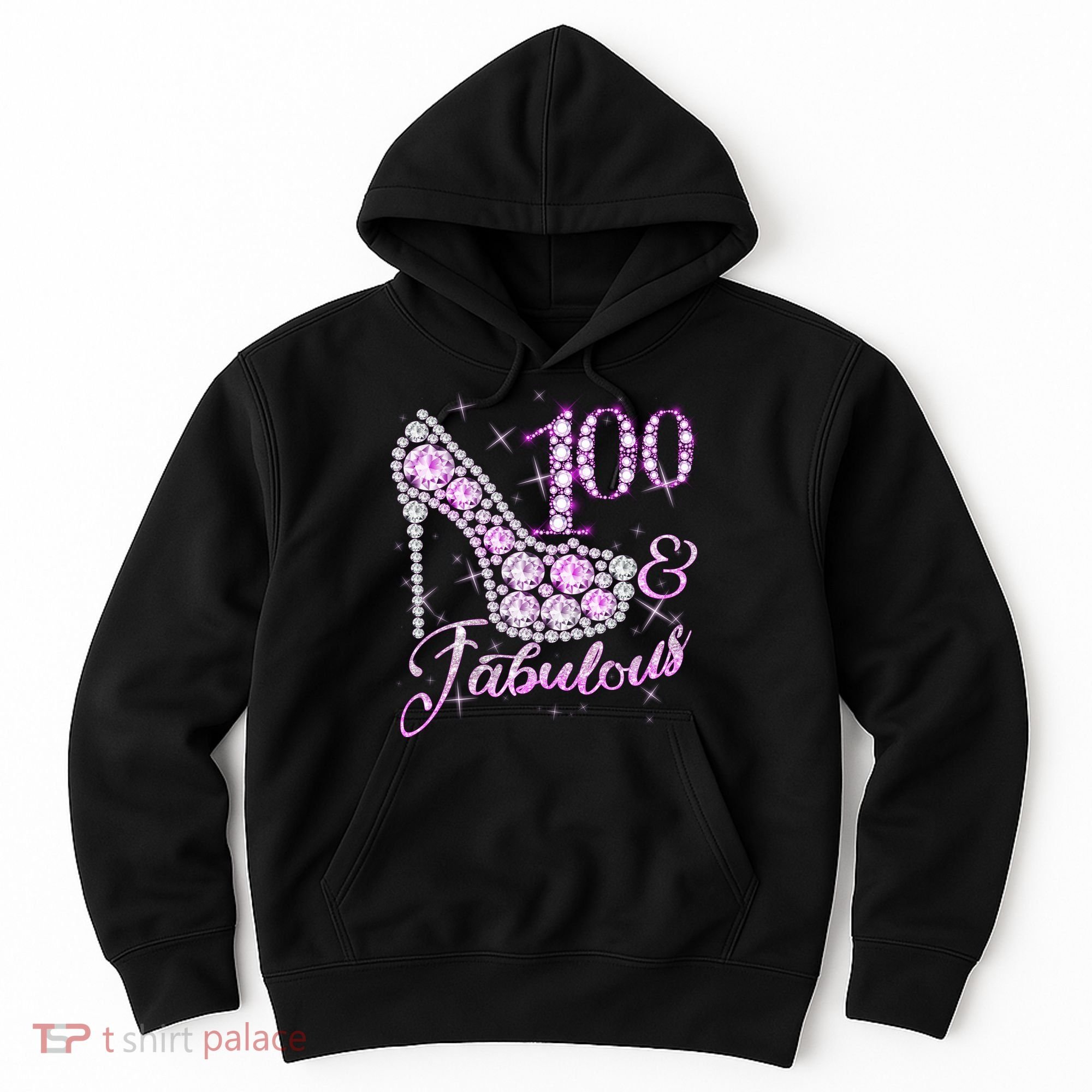 Fabulous & 100 Sparkly Shiny Heel 100th Birthday Hoodie