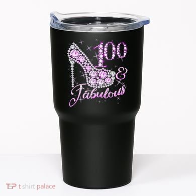 Fabulous & 100 Sparkly Shiny Heel 100th Birthday Tumbler