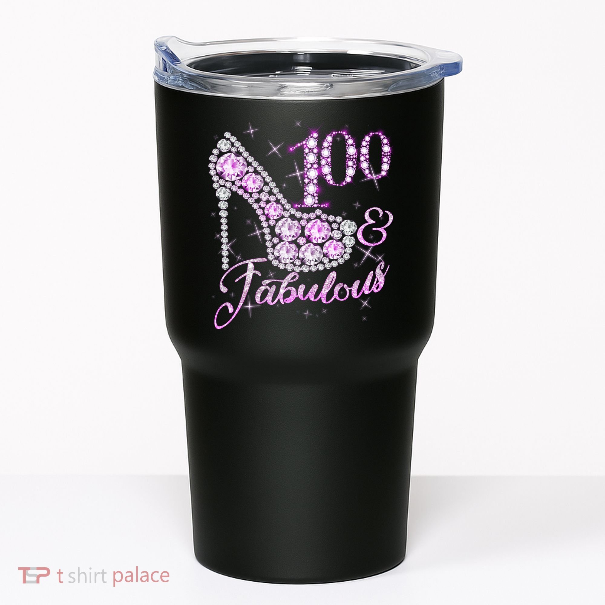 Fabulous & 100 Sparkly Shiny Heel 100th Birthday Tumbler