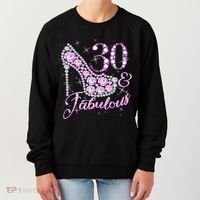Fabulous & 30 Sparkly Shiny Heel 30th Birthday Women's Sweatshirt thumb 0