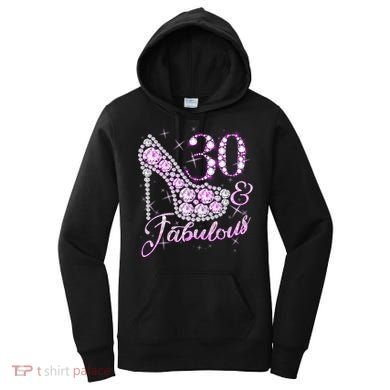Fabulous & 30 Sparkly Shiny Heel 30th Birthday Women's Hoodie