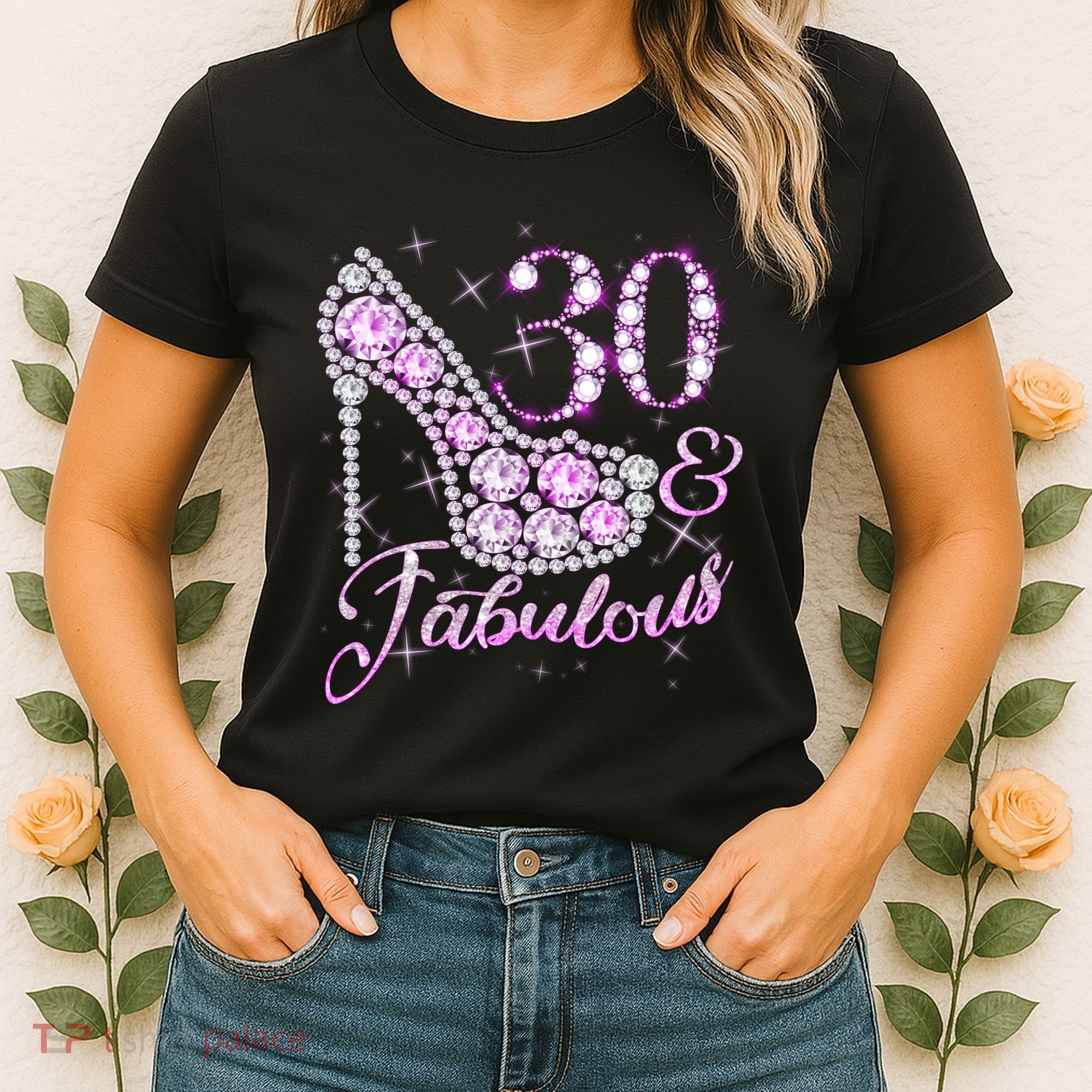 Fabulous & 30 Sparkly Shiny Heel 30th Birthday Women's T-Shirt