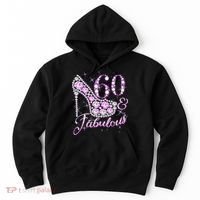 Fabulous & 60 Sparkly Shiny Heel 60th Birthday Hoodie thumb 0