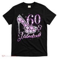 Fabulous & 60 Sparkly Shiny Heel 60th Birthday T-Shirt thumb 0