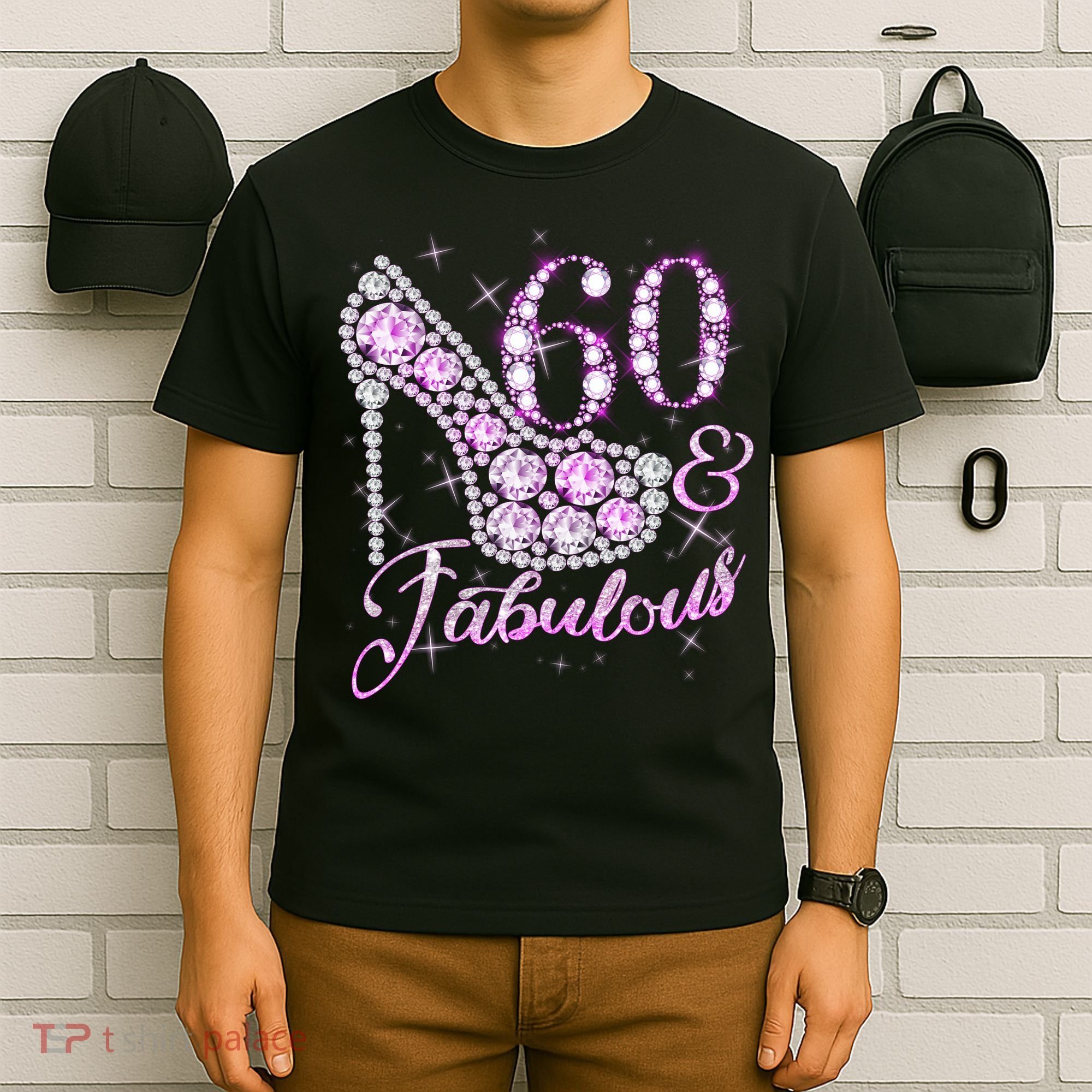 Fabulous & 60 Sparkly Shiny Heel 60th Birthday T-Shirt