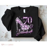Fabulous & 70 Sparkly Shiny Heel 70th Birthday Sweatshirt thumb 2